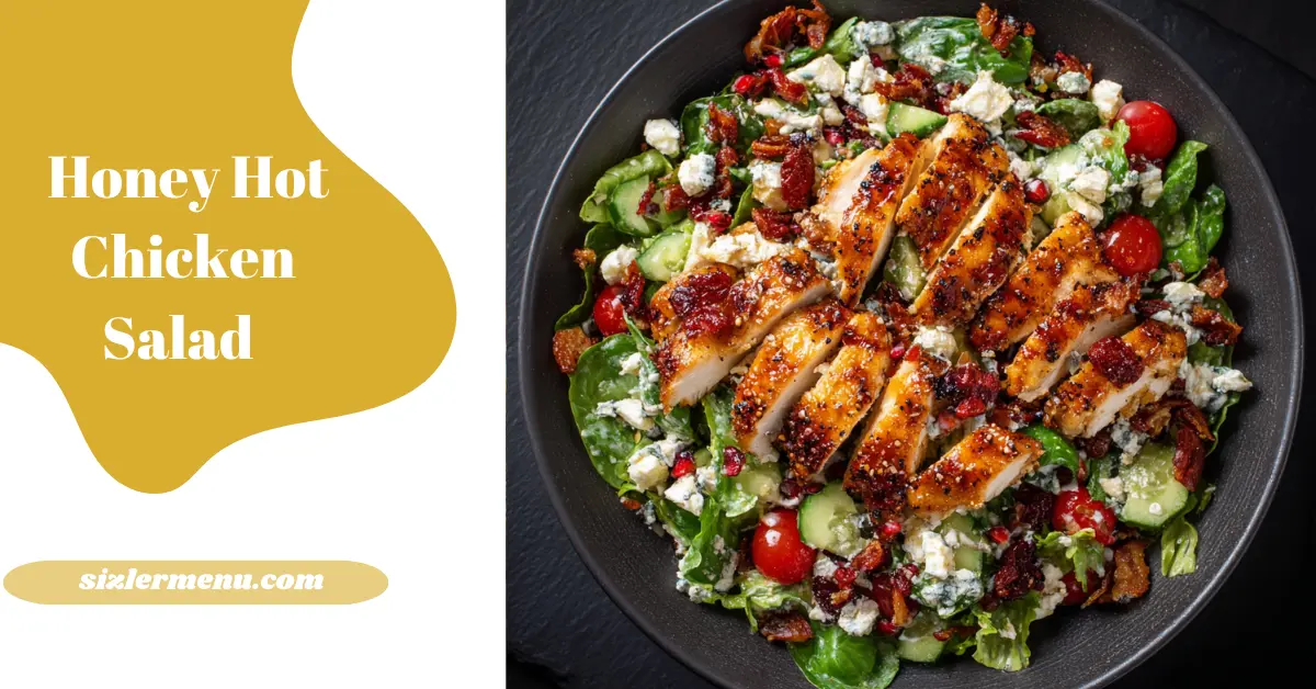 Hot honey chicken salad