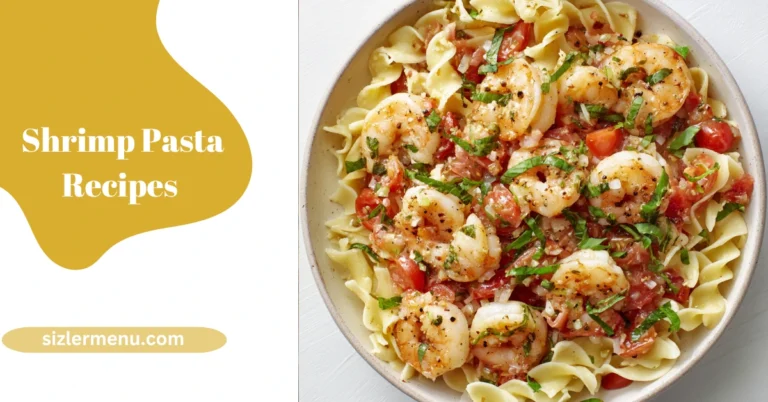 Shrimp Pasta Recipes – Creamy, Garlicky & Perfect for Quick Dinners 5 shrimp pasta recipes