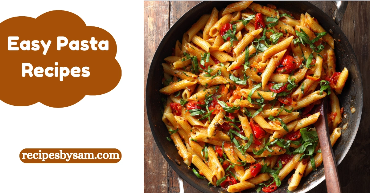 easy pasta recipe