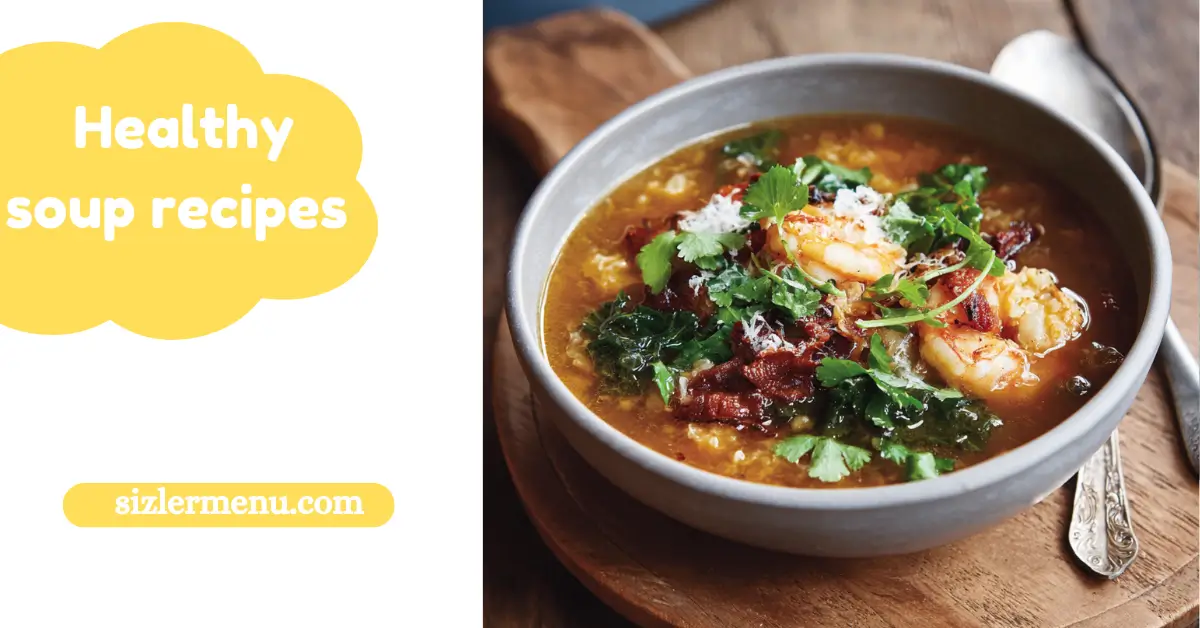 healthy soup recipes